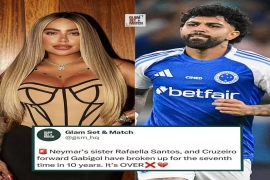 十年七度分合！内马尔妹妹与巴西国脚4个月复合期匆匆收场。